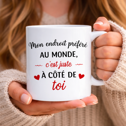 MUG saint-valentin | à côté de TOI