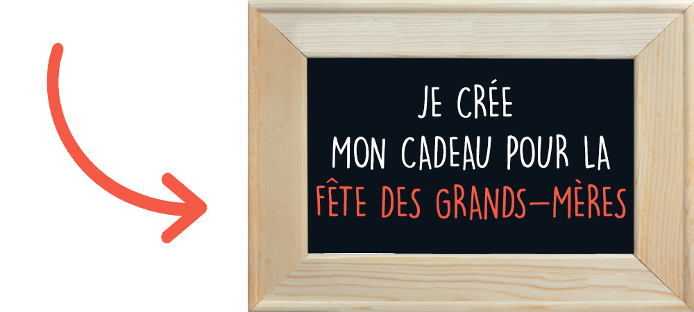 Cadeau fête des grand-mères